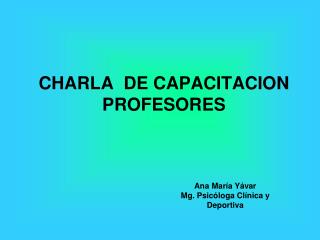 CHARLA DE CAPACITACION PROFESORES