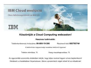 Számítási Felhő evolúció (Cloud Computing Evolution)