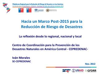 Hacia un Marco Post-2015 para la Reducción de Riesgo de Desastres