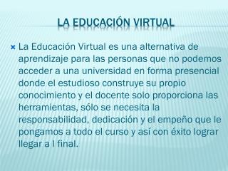 La Educación virtual