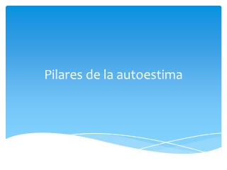 Pilares de la autoestima