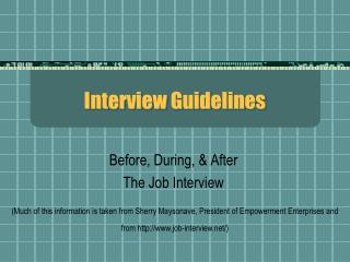 Interview Guidelines