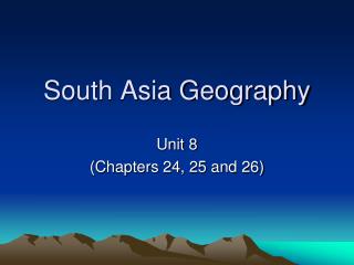 South Asia Geography