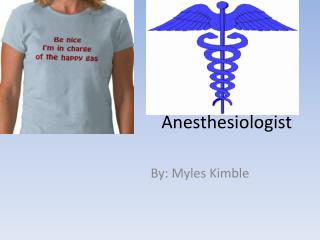 Anesthesiologist