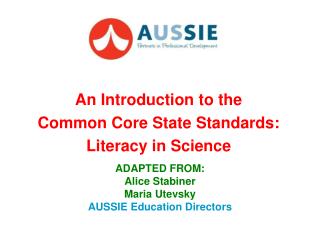 An Introduction to the Common Core State Standards: Literacy in Science