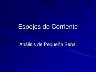 Espejos de Corriente