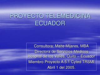 PROYECTO TELEMEDICINA ECUADOR