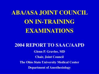 ABA/ASA JOINT COUNCIL ON IN-TRAINING EXAMINATIONS