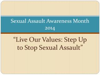 Sexual Assault Awareness Month 2014