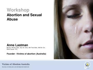 Workshop Abortion and Sexual Abuse Anne Lastman