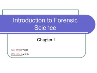 Introduction to Forensic Science