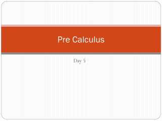 Pre Calculus