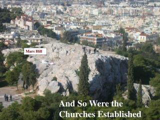 And So Were the Churches Established