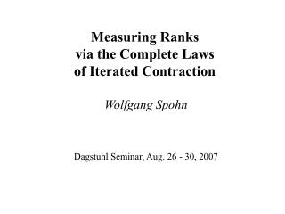 Measuring Ranks via the Complete Laws of Iterated Contraction