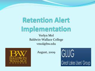 Retention Alert Implementation