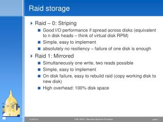 Raid storage