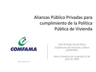 Alianzas Público Privadas para cumplimiento de la Política Pública de Vivienda