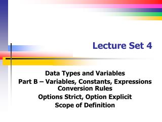 Lecture Set 4