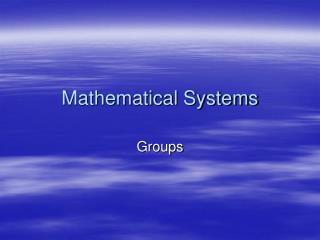 Mathematical Systems