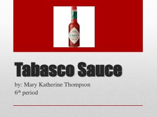 Tabasco Sauce