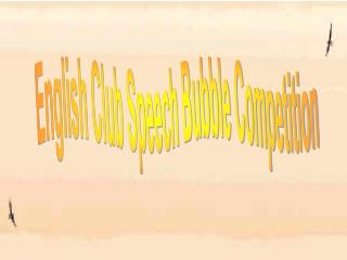 English Club Speech Bubble Competition
