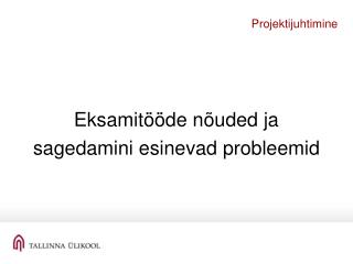 Projektijuhtimine