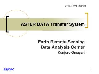 ASTER DATA Transfer System