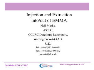 Injection and Extraction into/out of EMMA