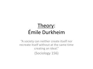 Theory : Émile Durkheim