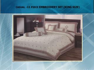 CASUAL -11 PIECE EMBROIDERY SET (KING SIZE)