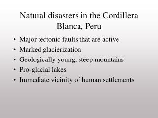 Natural disasters in the Cordillera Blanca, Peru