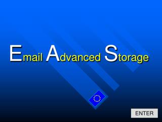 E mail A dvanced S torage