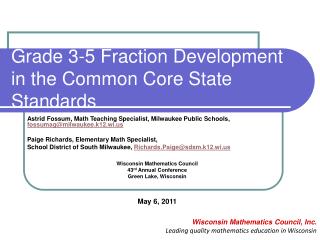 Grade 3-5 Fraction Development in the Common Core State Standards