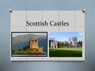 Scottish Castles