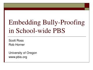 Embedding Bully-Proofing in School-wide PBS