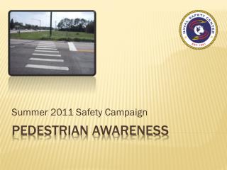 Pedestrian awareness