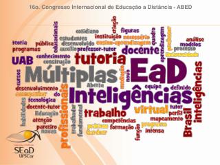 16o. Congresso Internacional de Educação a Distância - ABED