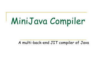 MiniJava Compiler