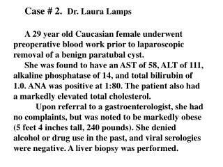 Case # 2. Dr. Laura Lamps