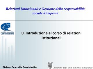 Relazioni istituzionali e Gestione della responsabilità sociale d’impresa
