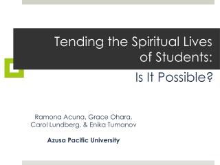 Tending the Spiritual Lives of Students: