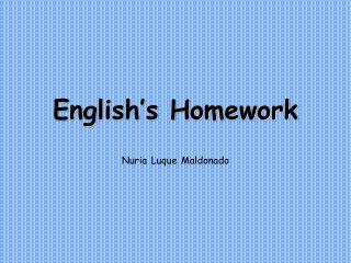English’s Homework
