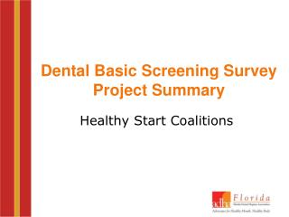 Dental Basic Screening Survey Project Summary