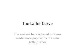 The Laffer Curve