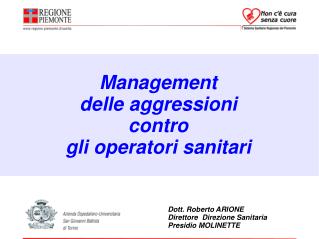 Management delle aggressioni contro gli operatori sanitari