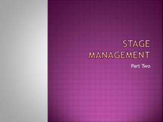 Stage Management