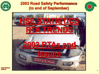 HSE STATISTICS RTA TRENDS 2003 RTAs and Issues