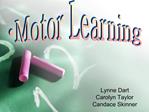 Lynne Dart Carolyn Taylor Candace Skinner