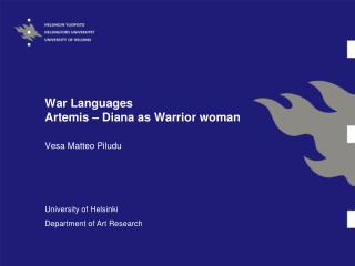 War Languages Artemis – Diana as Warrior woman