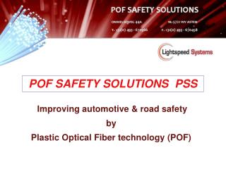 Improving automotive &amp; road safety by Plastic Optical Fiber technology (POF)